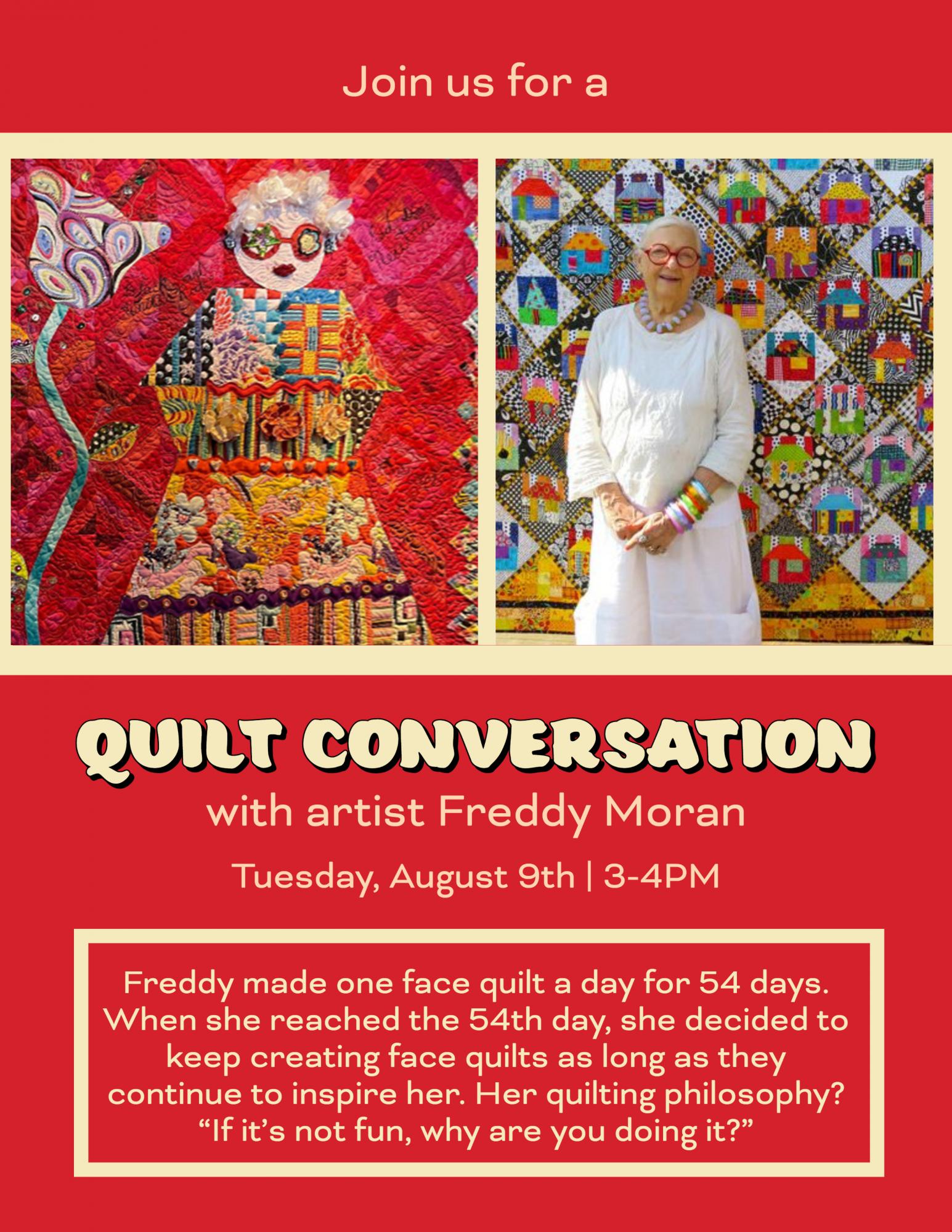Quilt Conversation with Freddy Moran