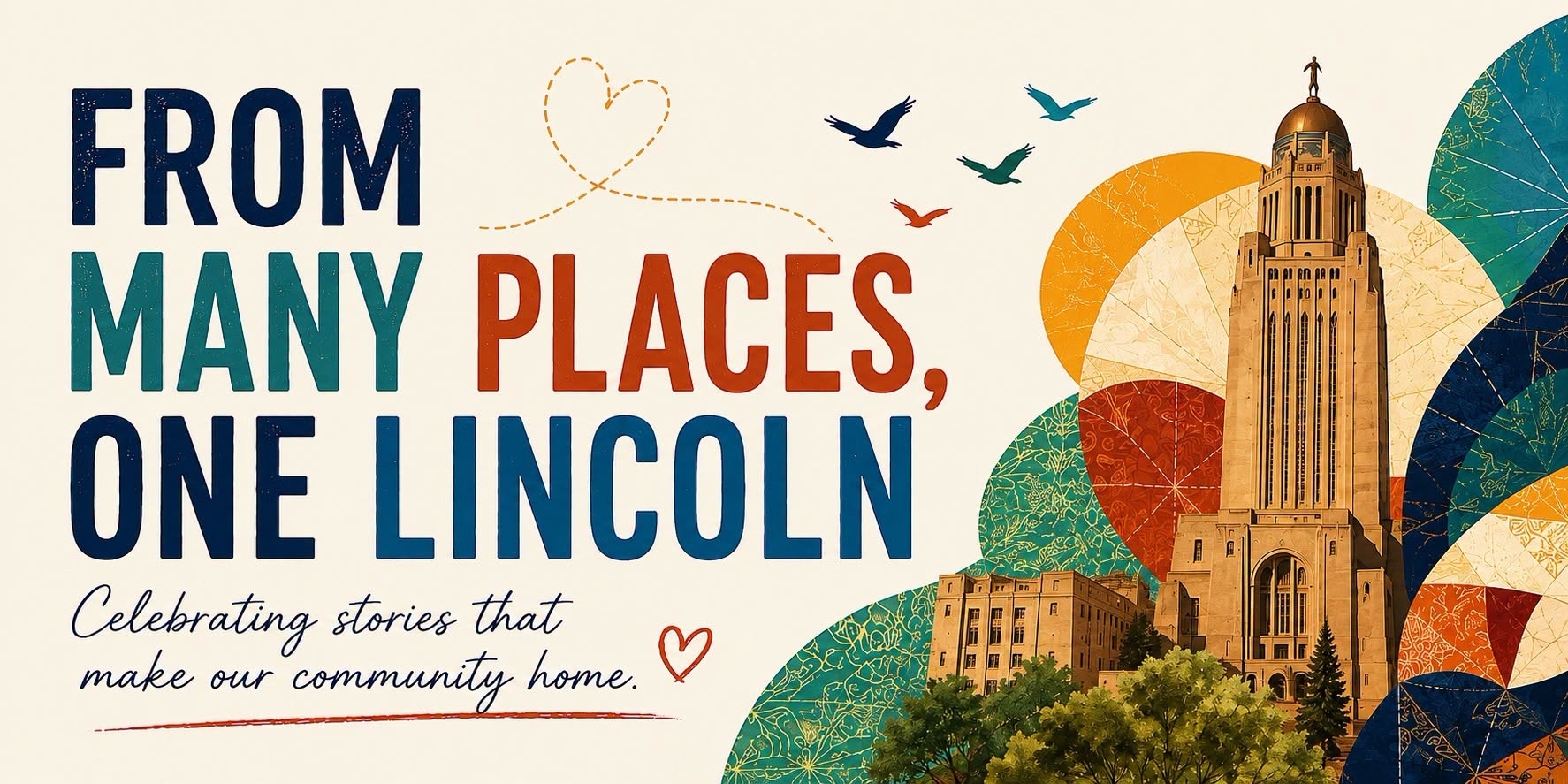 From many places one lincoln celebrating the stories that make our community home