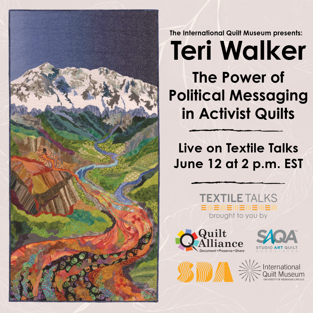 Textile Talks: Teri Walker: The Power of Political Messaging in Activist Quilts