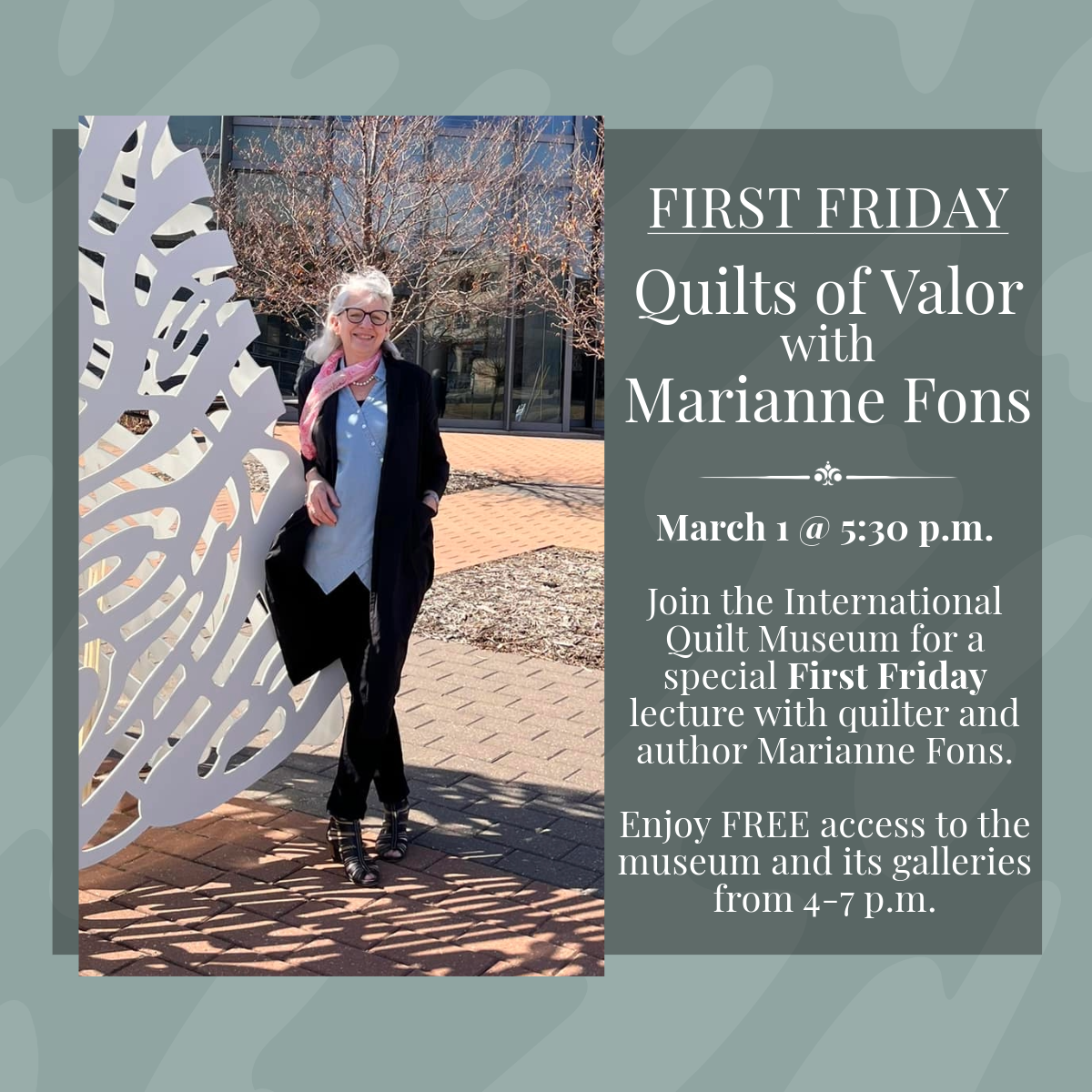 March First Friday: Quilts of Valor with Marianne Fons