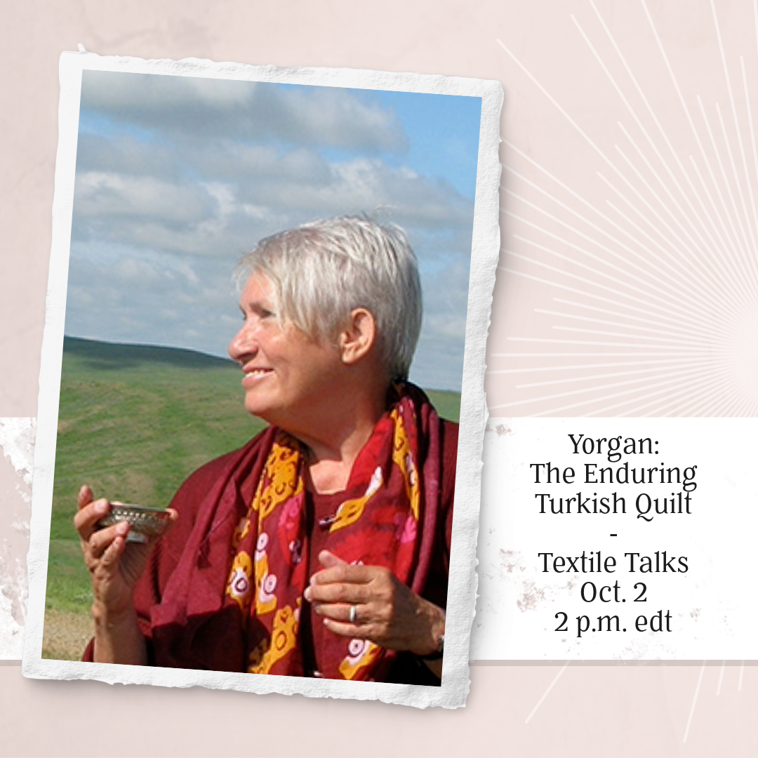 Textile Talks: The Enduring Turkish Quilt with Christine Martens