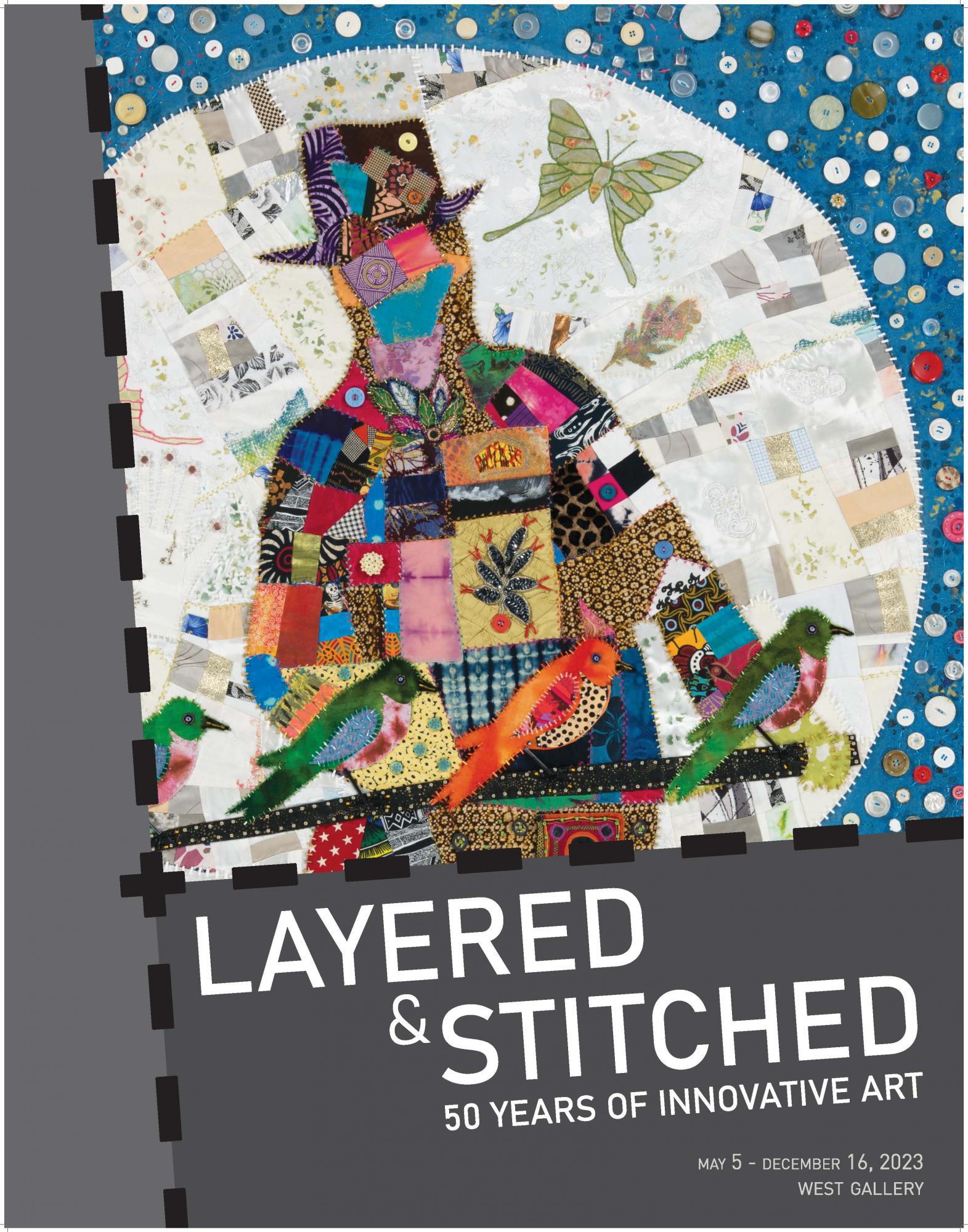 Layered & Stitched: 50 Years of Innovative Art
