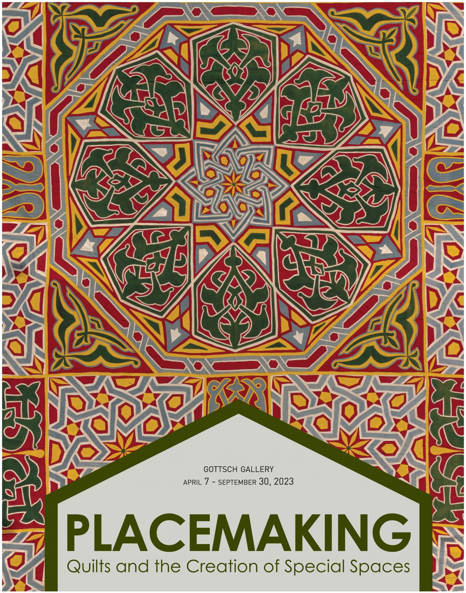 Placemaking: Quilts and the Creation of Special Spaces